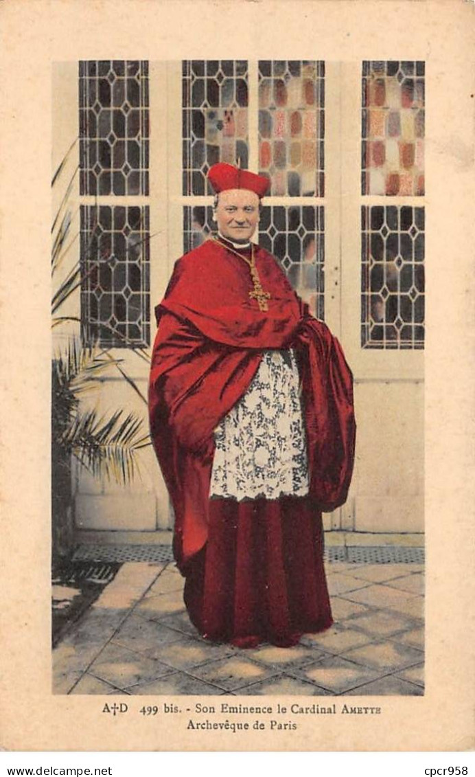 75 - PARIS - SAN24692 - Son Eminence Le Cardinal AMETTE - Archevêque De Paris - Kerken