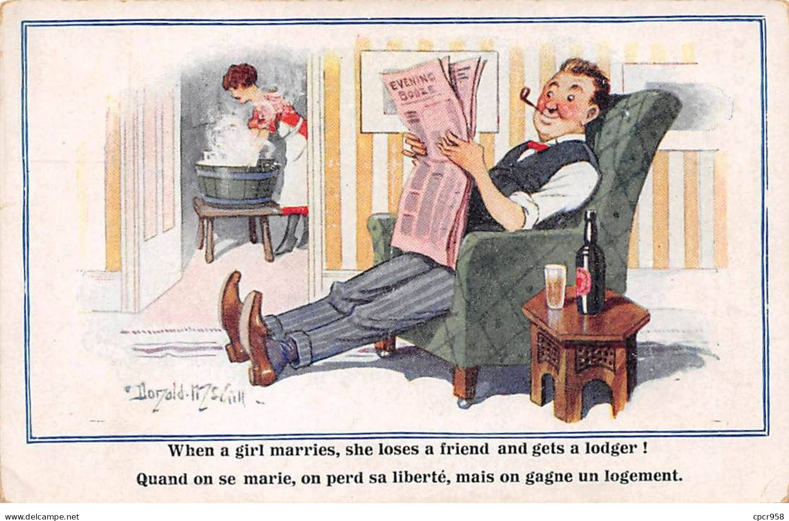 Illustrateur - N°80886 - Donald Mc Gill - Quand On Se Marie, On Perd Sa Liberté, Mais On Gagne Un Logement - Mc Gill, Donald