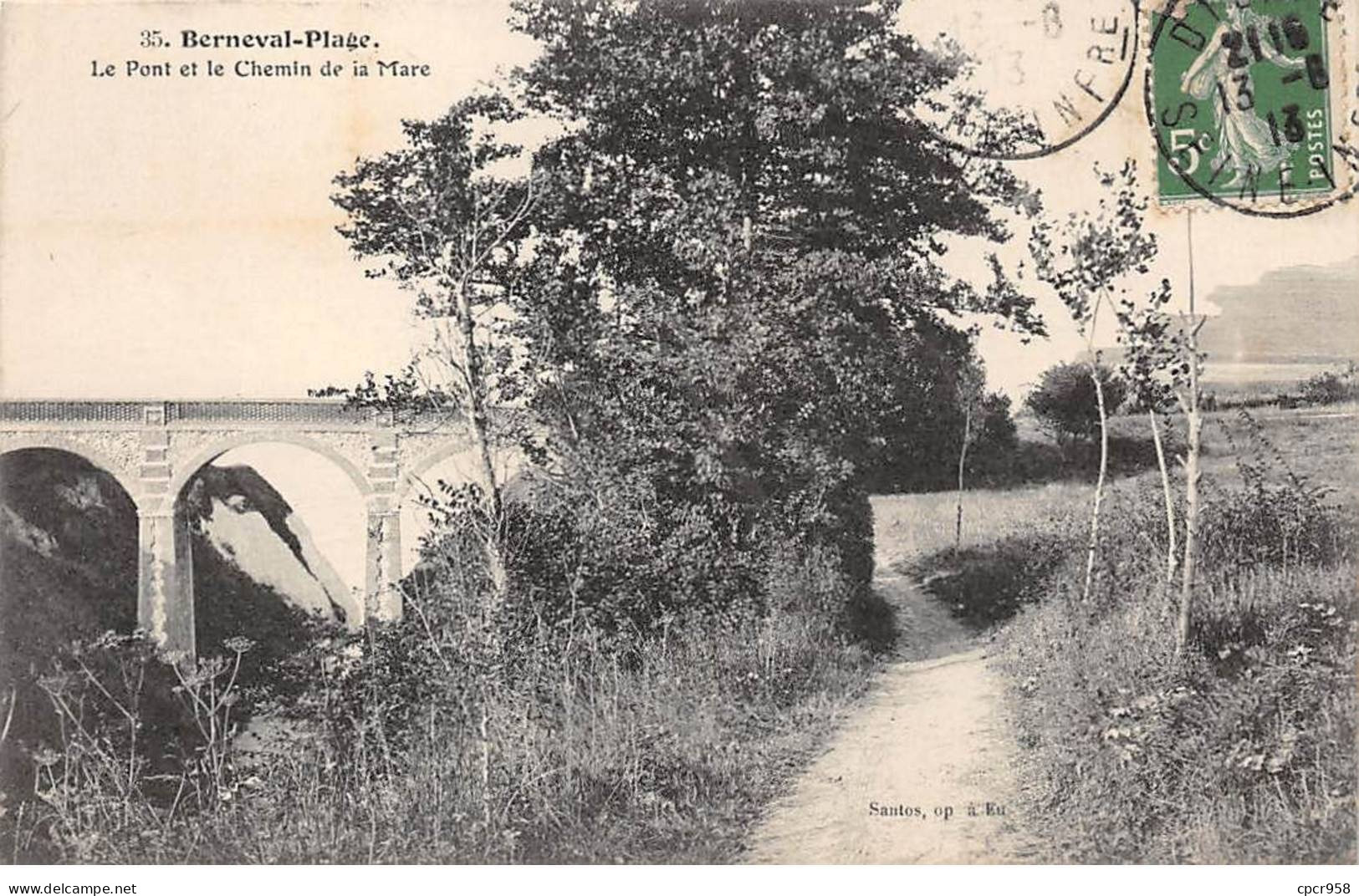 76 - BERNEVAL PLAGE - SAN24769 - Le Pont Et Le Chemin De La Mare - Berneval