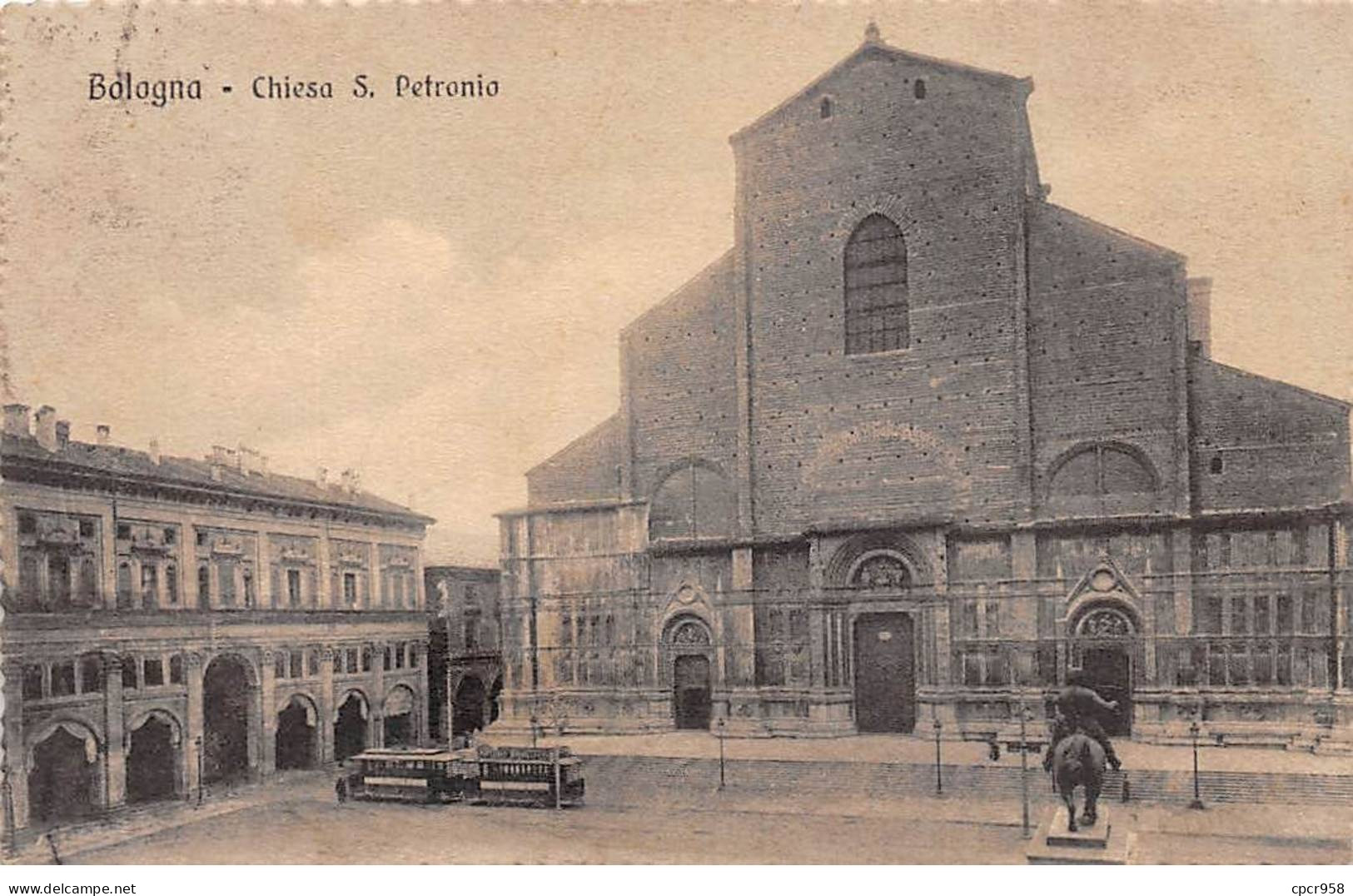 ITALIE - SAN40712 - BOLOGNA - Chiesa S. Petronio - Bologna