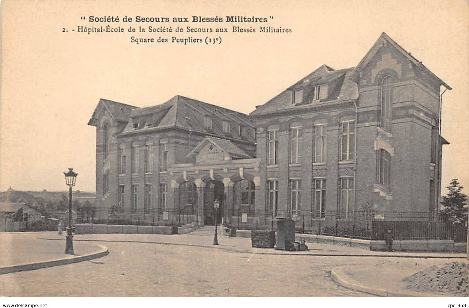 75013 - PARIS - SAN40243 - Hôpital Ecole Société De Secours Aux Blessés Militaires - Square Des Peupliers - Croix Rouge - Distretto: 13