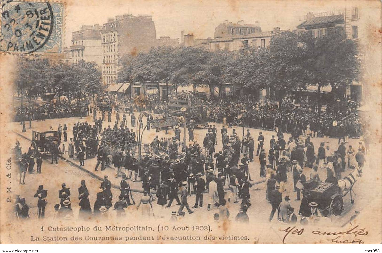 75 - PARIS - SAN40183 - La Station Des Couronnes Pendant L'évacuation Des Victimes - Catastrophe Du 10 Août 1903 - Pariser Métro, Bahnhöfe