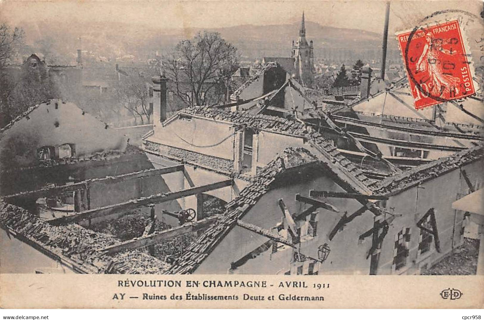 51 - AY - SAN33251 - Ruines Des Etablissements Deutz Et Geldermann - Révolution En Champagne  Avril 1911 - Ay En Champagne