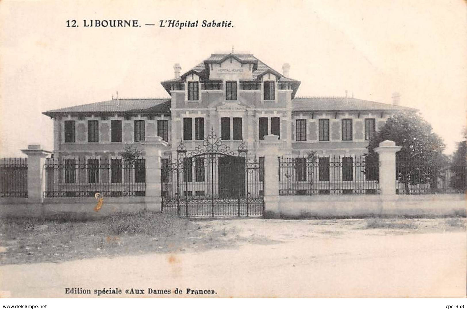 33 - LIBOURNE - SAN42320 - L'Hôpital Sabatié - Libourne