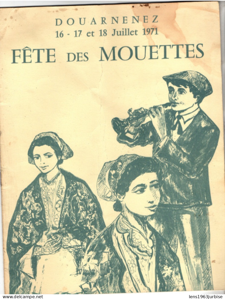 Douarnenez , 16 - 17 Et 18 Juillet 1971 , Fête Des Mouettes , Voir état Pli Et Tâche Voir Photo, 6 Pages Avec Pub - Bretagne