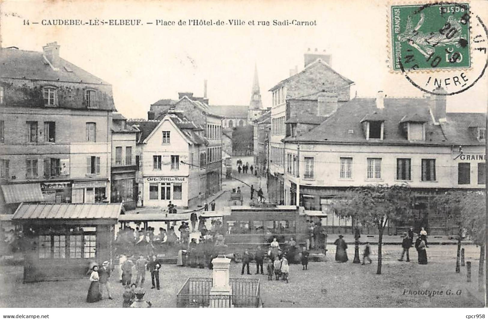 76 - CAUDEBEC LES ELBEUF - SAN33574 - Place De L'Hôtel De Ville Et Rue Sadi Carnot - Tramway - Caudebec-lès-Elbeuf