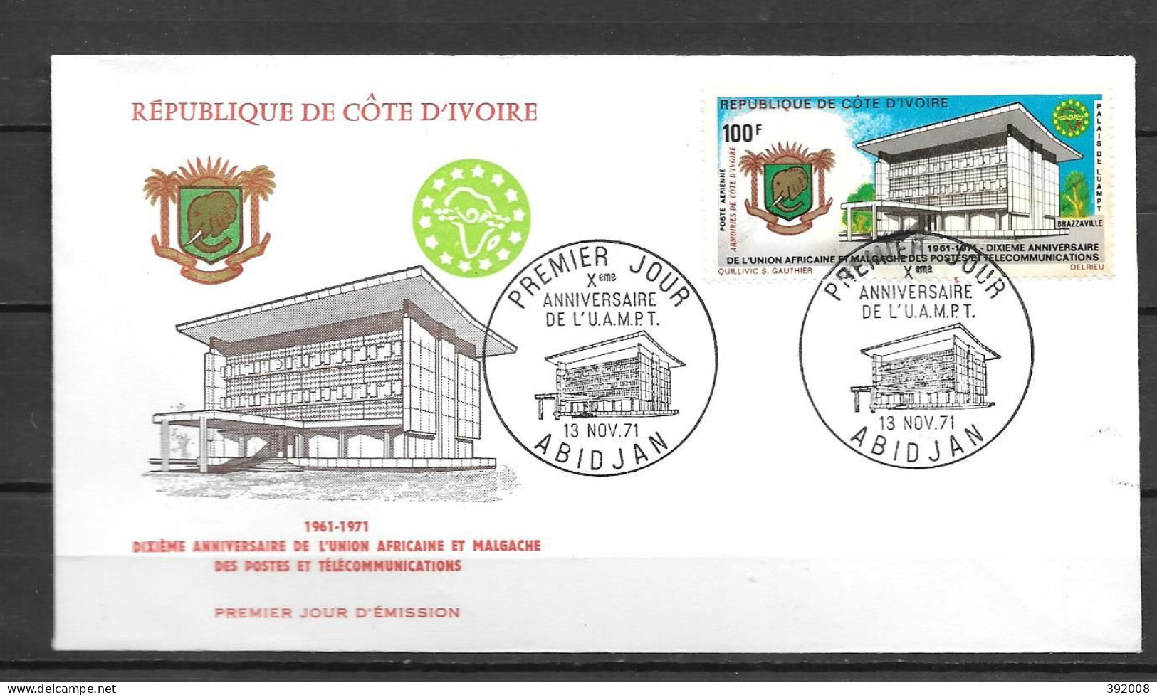 FDC - 1971 - 10 Ans U.A.M.P.T. - 5 - Côte D'Ivoire (1960-...)