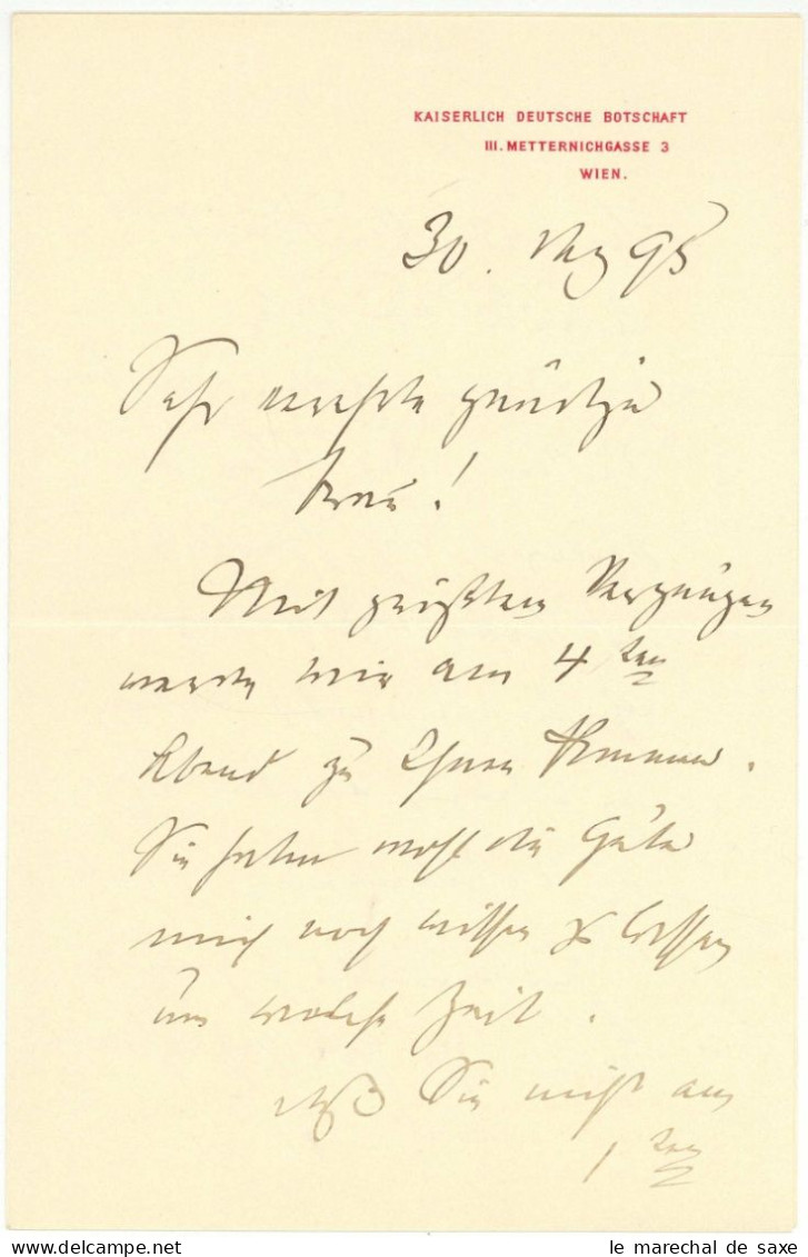 Philipp Graf Zu Eulenburg (1847-1921) Vertrauter Kaiser Wilhelms II. Autograph Wien 1895 - Personnages Historiques