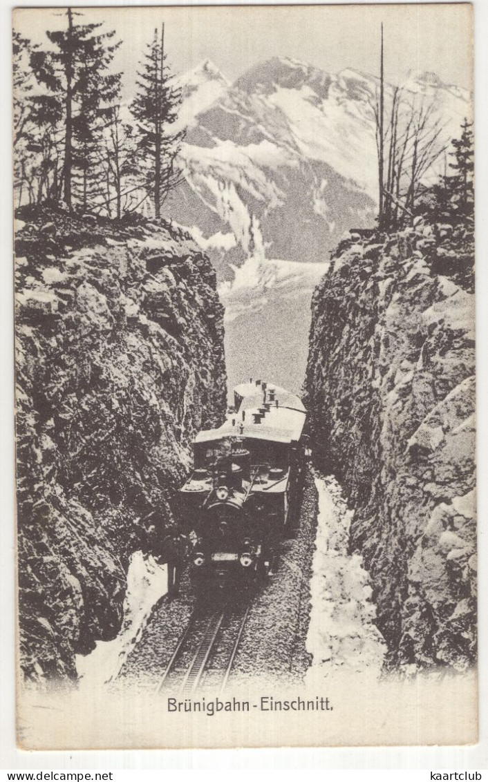 Brünigbahn-Einschnitt. - (Schweiz-Suisse-Switzerland) - Verlag: Chr. Brennenstuhl - Dampflokomotive/Steamlocomotive - Meiringen