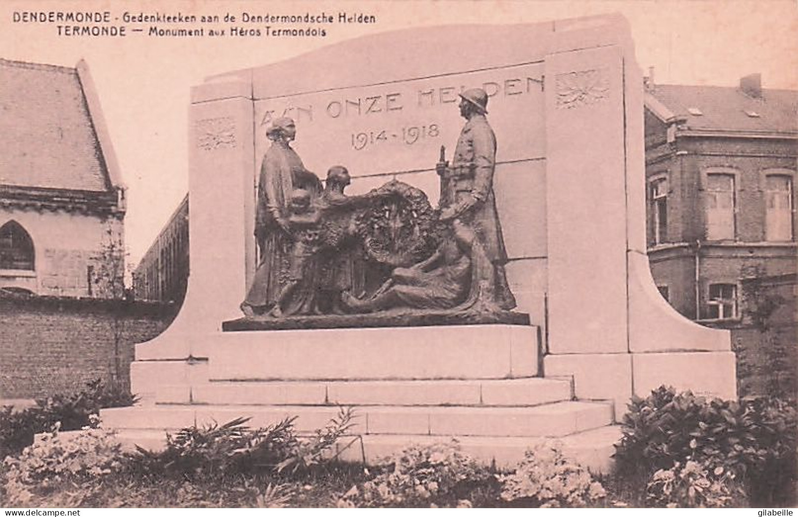 Termonde - Dendermonde - Gedenkteeken Aan De Dendermondsche Helden  - Monument Aux Héros Termondois - Dendermonde