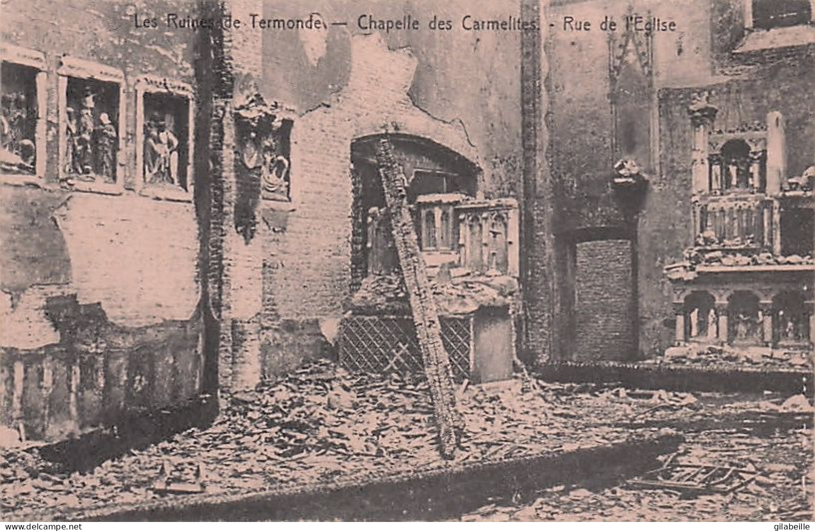 Termonde - Dendermonde -  Ruines - Chapelle Des Carmelites - Rue De L'église - Dendermonde