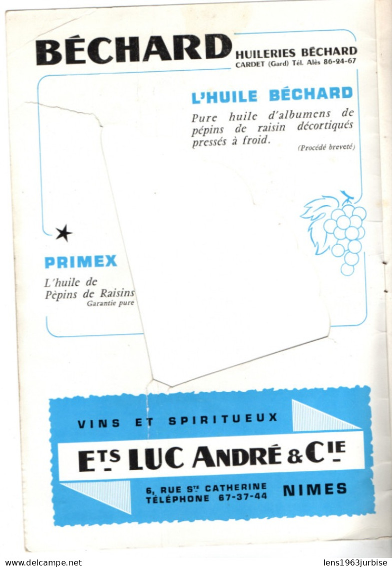 Nimes , Gran Corrida , Arènes De Nimes , Dimanche 5 Août 1962 , Programme Officiel,voir Photo Déchirure Dans La - Provence - Alpes-du-Sud