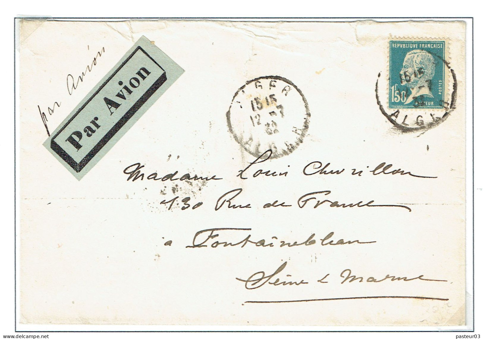 181 Pasteur 1,50 F. Bleu (161Lettre Par Avion D'Algérie Pour La Tarifs Du 09-08-1926  Au Dos Vignette Hôtel Aletti Alger - 1922-26 Pasteur