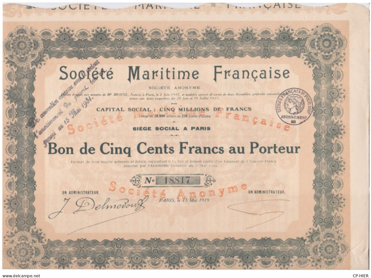 ACTIONS - SOCIETE MARITIME FRANÇAISE - BON DE 500 FRANCS AU PORTEUR - 1919 PROLONGE AU 15 MAI 1931 - Navegación