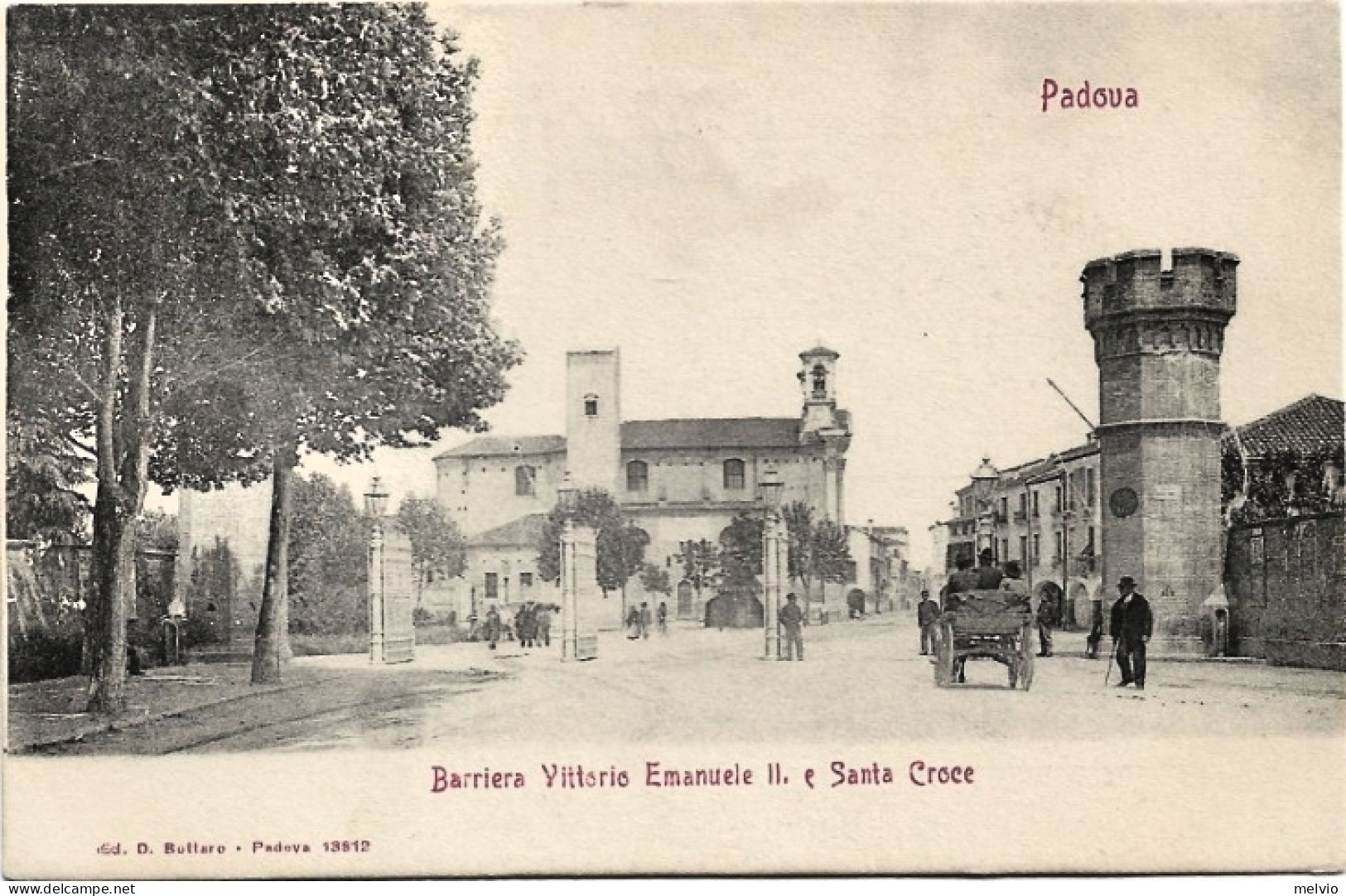 1900circa-Padova Barriera Vittorio Emanuele II E Santa Croce - Padova