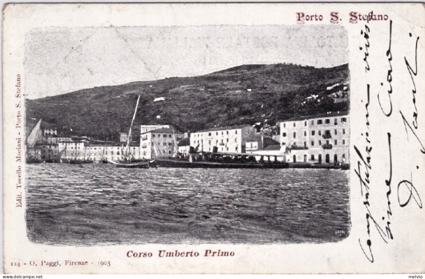 1903-Porto S.Stefano (Grosseto) Corso Umberto Primo, Viaggiata - Grosseto