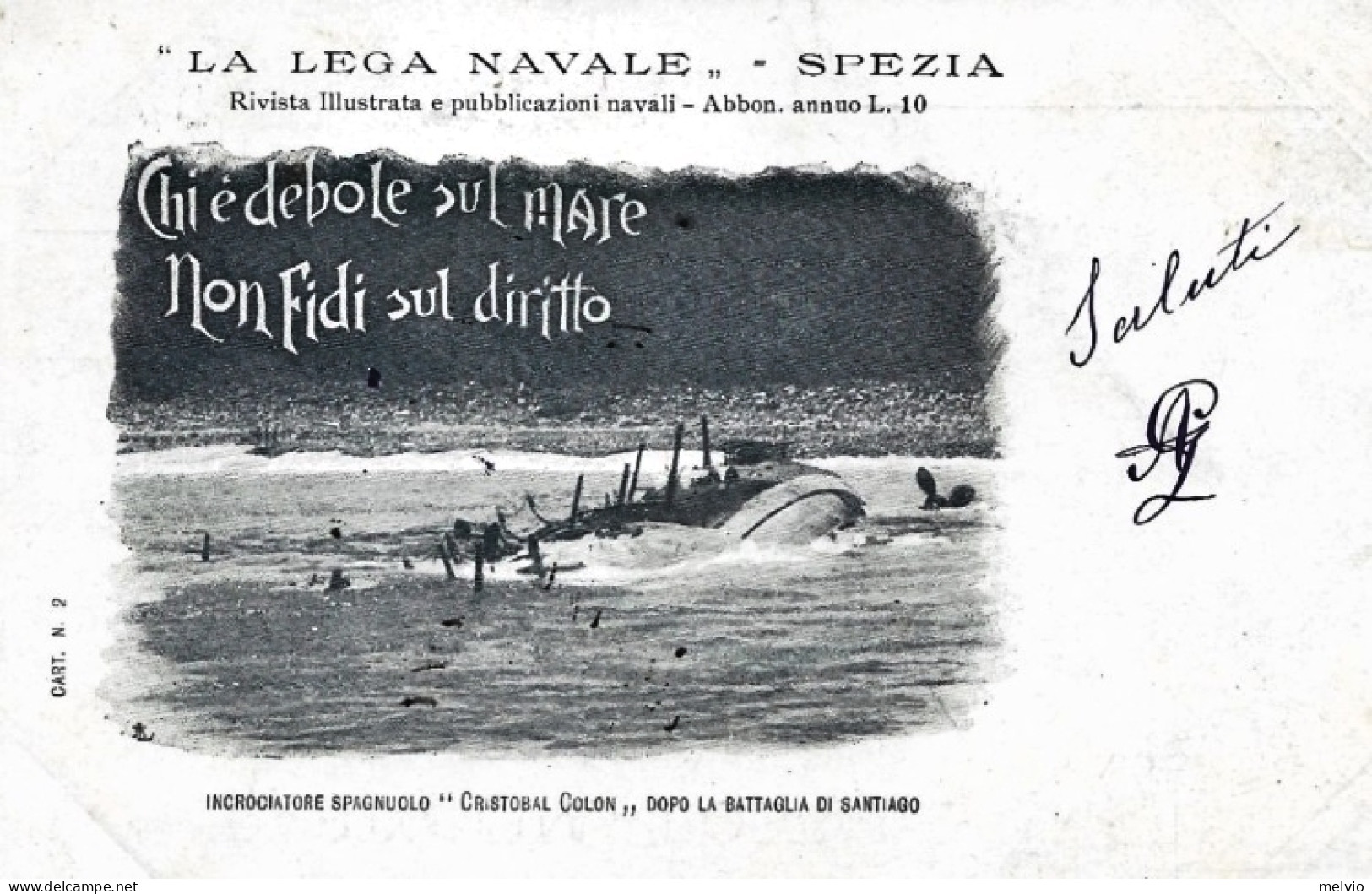 1900circa-La Spezia-La Lega Navale,incrociatore Spaguolo "Cristobal Colon" Dopo  - La Spezia