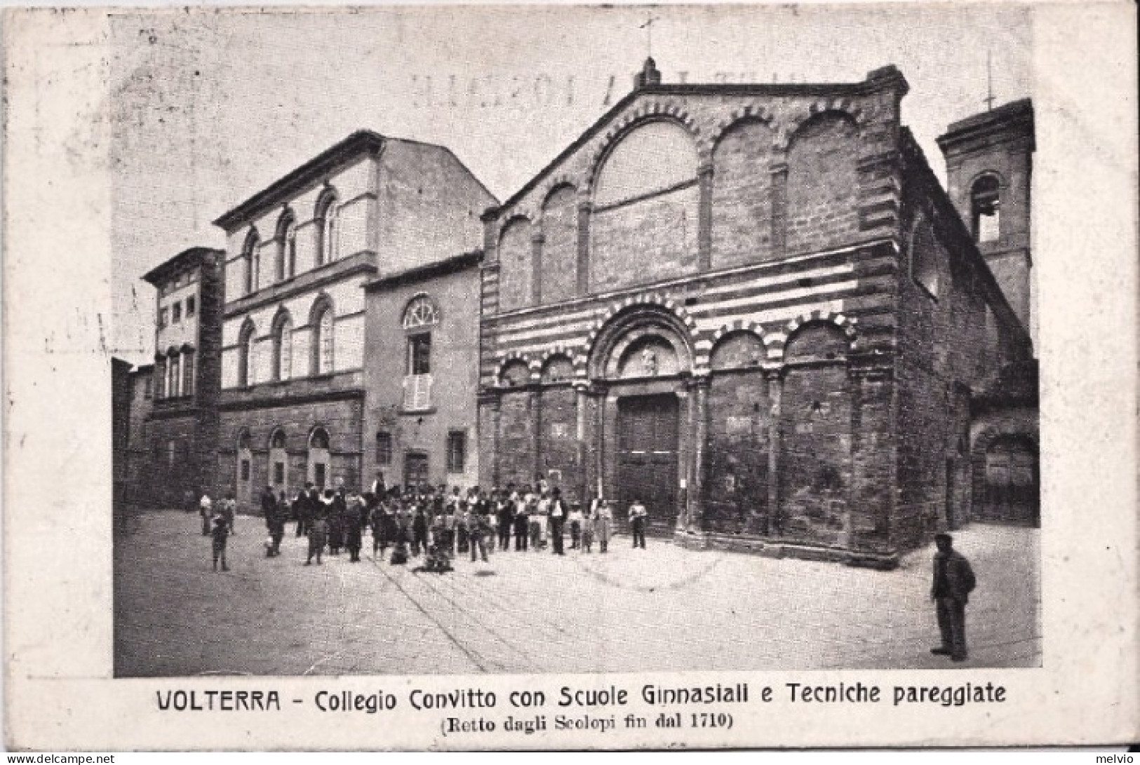 1909-Volterra (Pisa) Collegio Convitto Con Scuole Ginnasiali E Tecniche Pareggia - Pisa