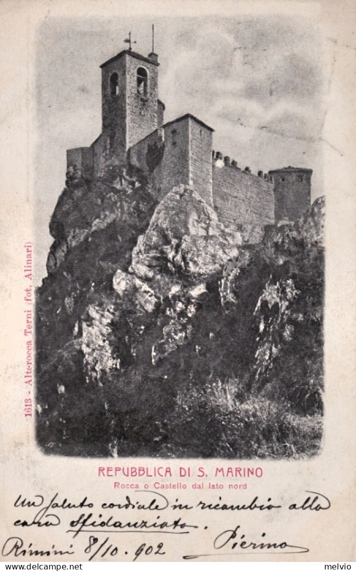 1902-Repubblica Di San Marino, La Rocca O Castello Dal Nord, Viaggiata - Altri & Non Classificati