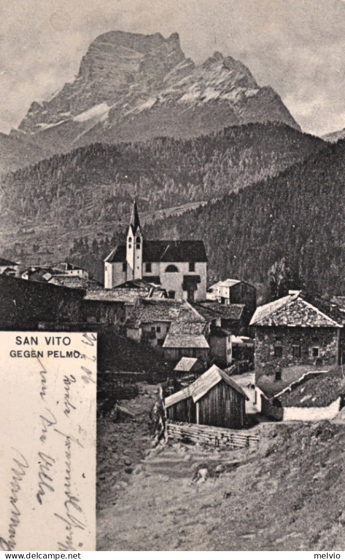 1906-San Vito, Gegen Monte Pelmo, Belluno, Veduta Della Cittadina, Viaggiata - Belluno