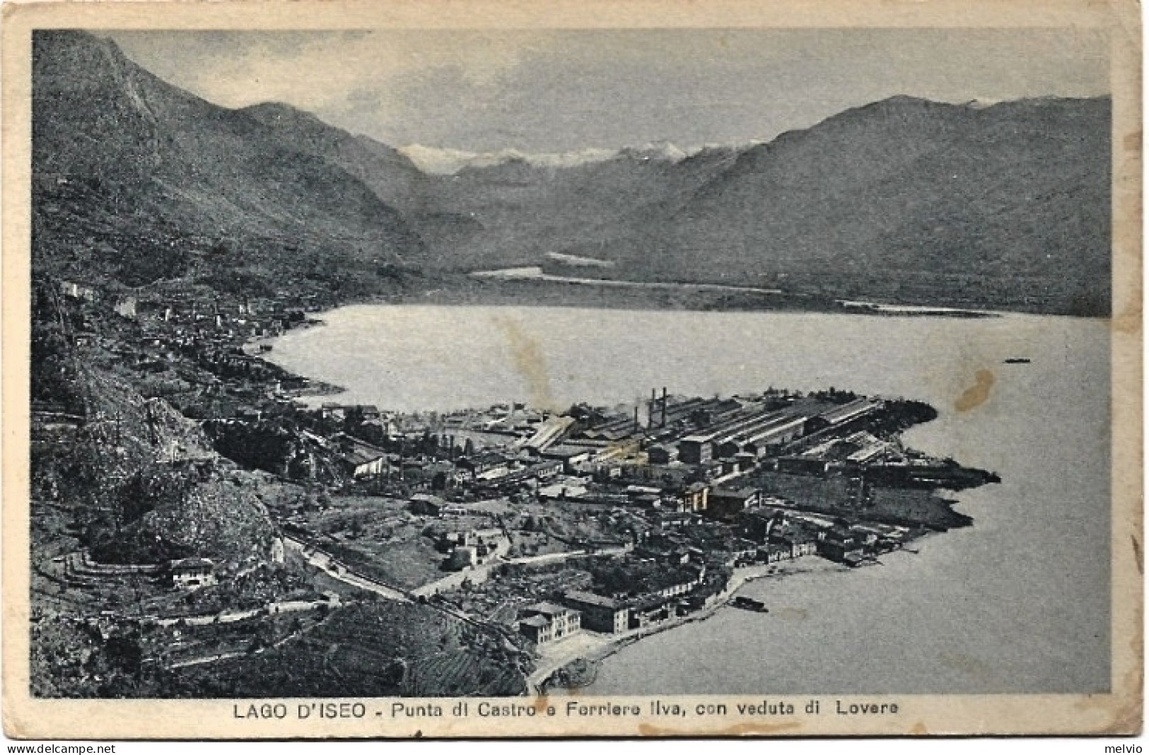 1933-lago Di Iseo Punta Di Castro E Ferriere Ilva Con Veduta Di Lovere - Bergamo