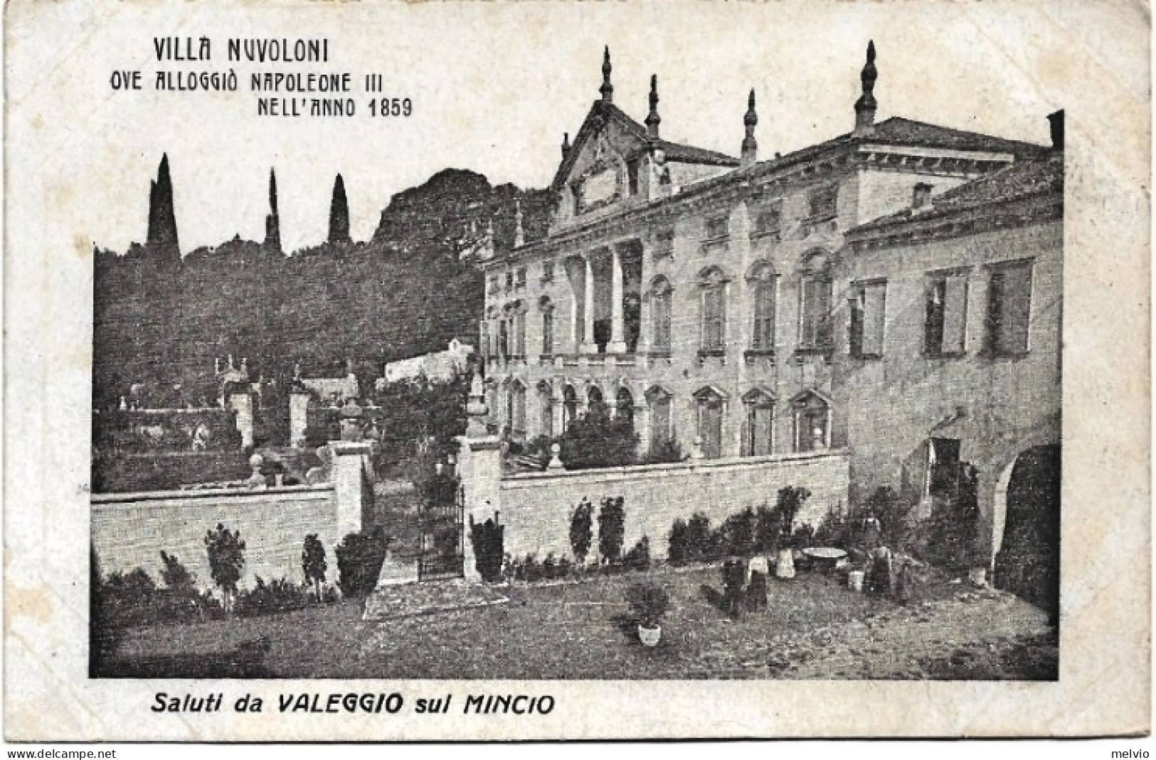 1918-Verona Saluti Da Valeggio Sul Mincio Villa Nuvoloni Ove Alloggiò Napoleone  - Verona