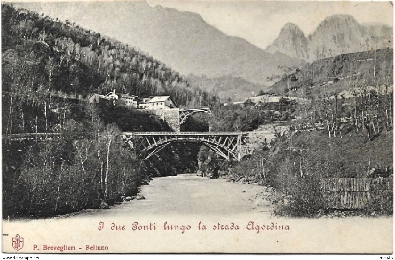 1900-Belluno I Due Ponti Lungo La Strada Agordina - Belluno