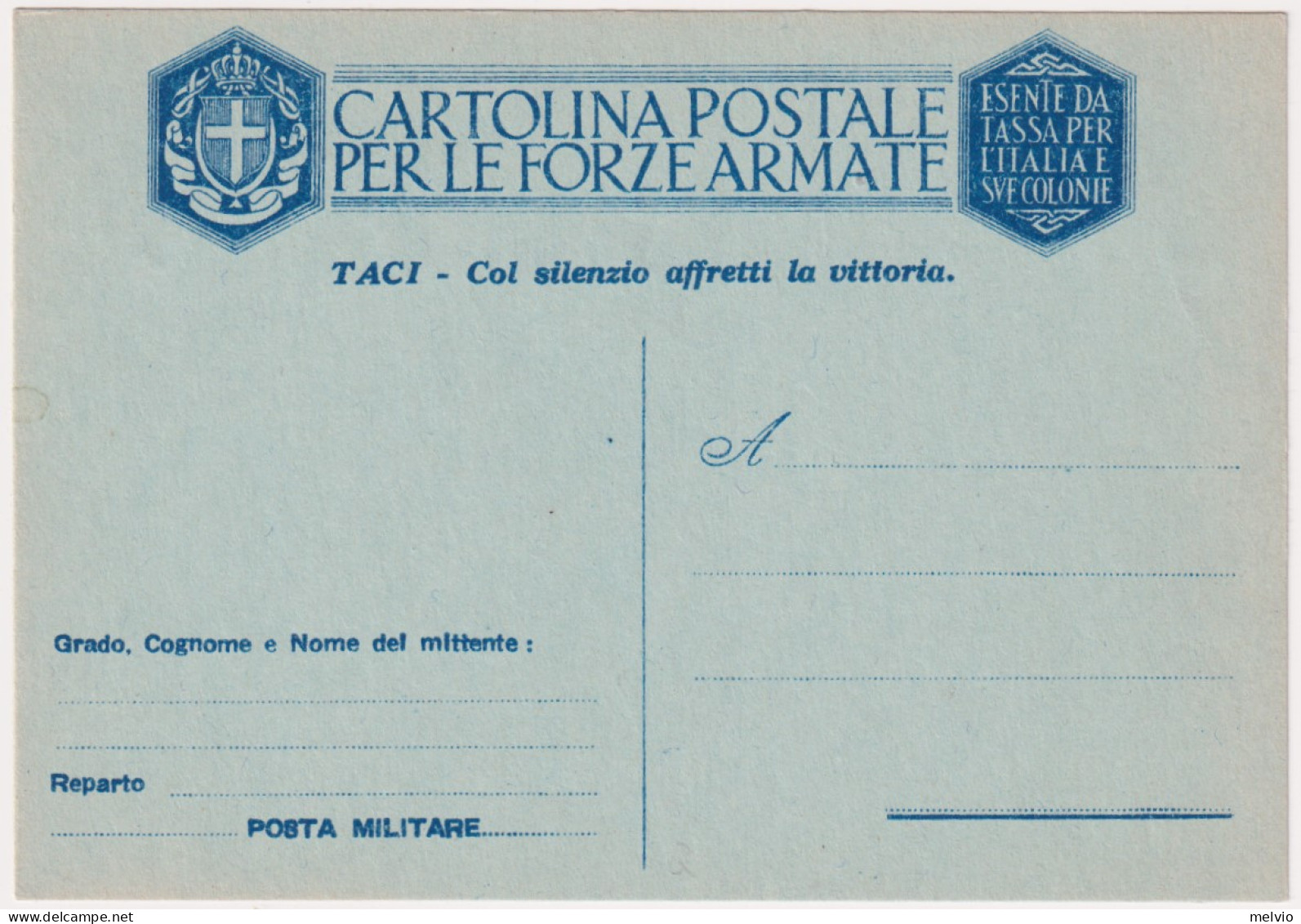 1943-cartolina Postale Franchigia "TACI-Col Silenzio Affretti La Vittoria - Entiers Postaux