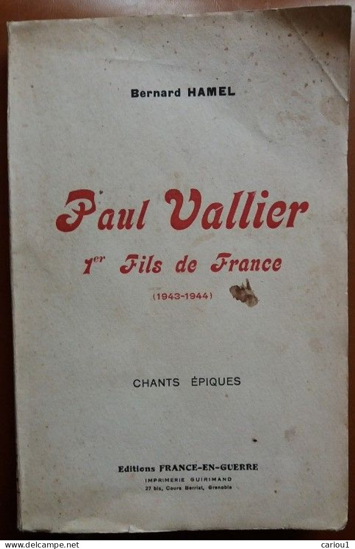 C1 RESISTANCE Hamel PAUL VALLIER 1943 1944 1er Fils De France GRENOBLE Port Inclus France - War 1939-45