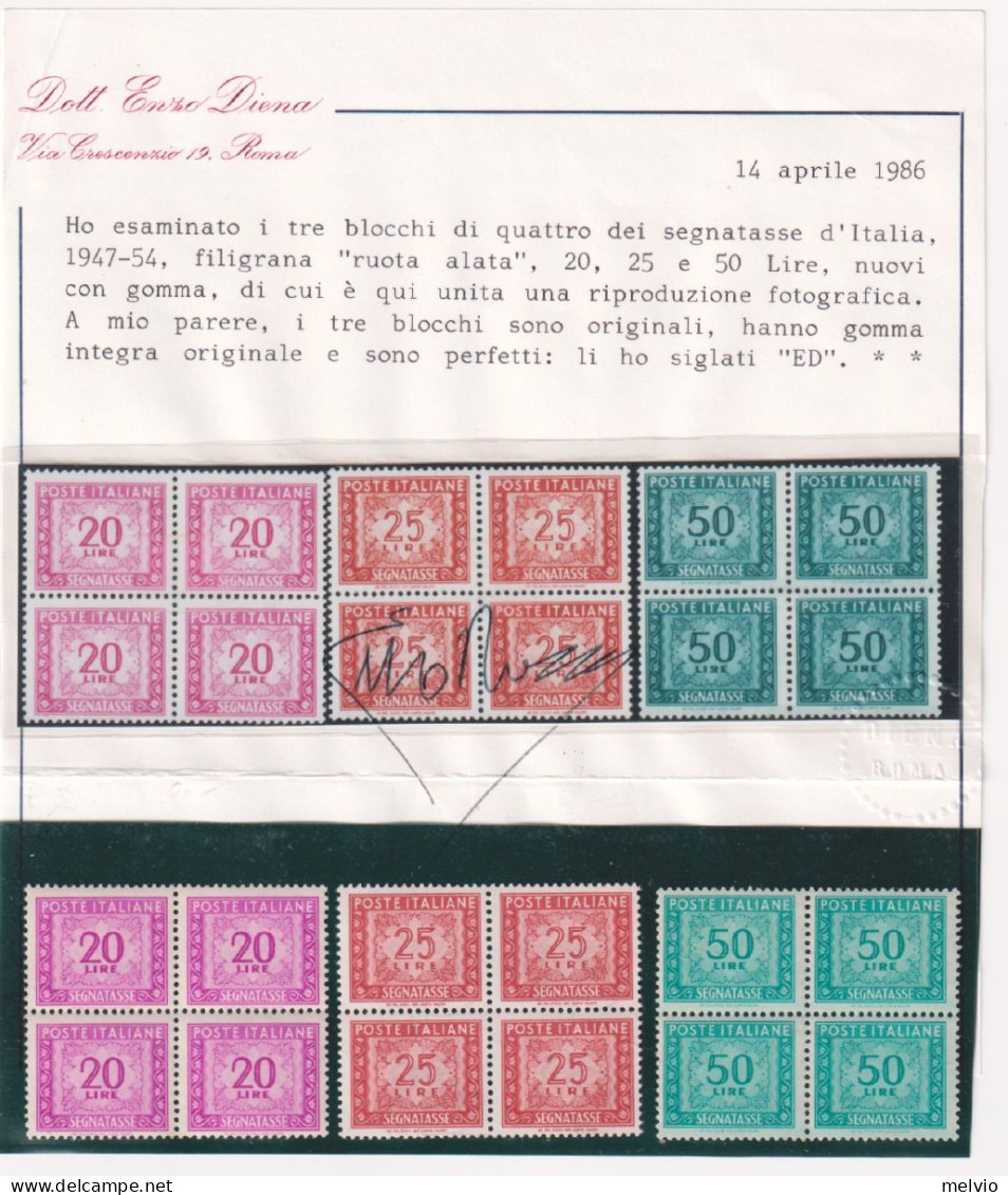 1947-Italia (MNH=**) Segnatasse Quartine L.20+L.25+L.50 Certificato Enzo Diena - 1946-60: Nuevos