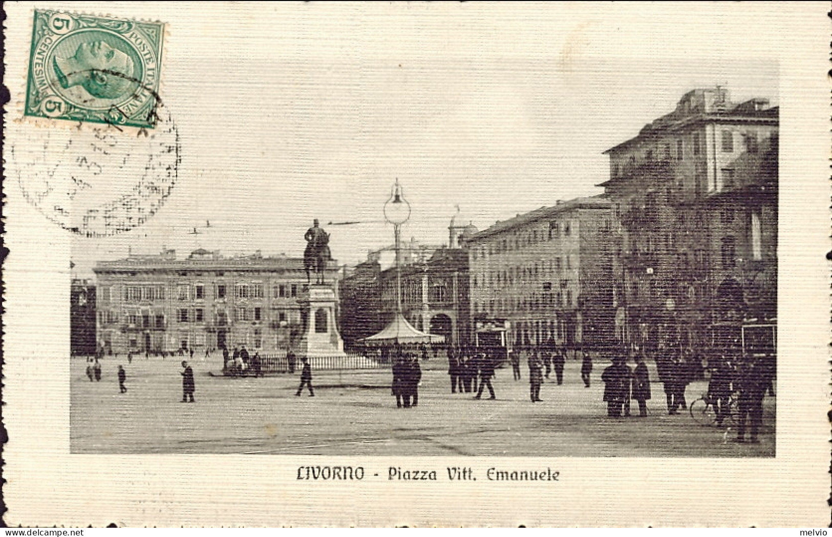 1915-"Livorno Piazza Vittorio Emanuele Animata" Affrancata 5c. - Livorno