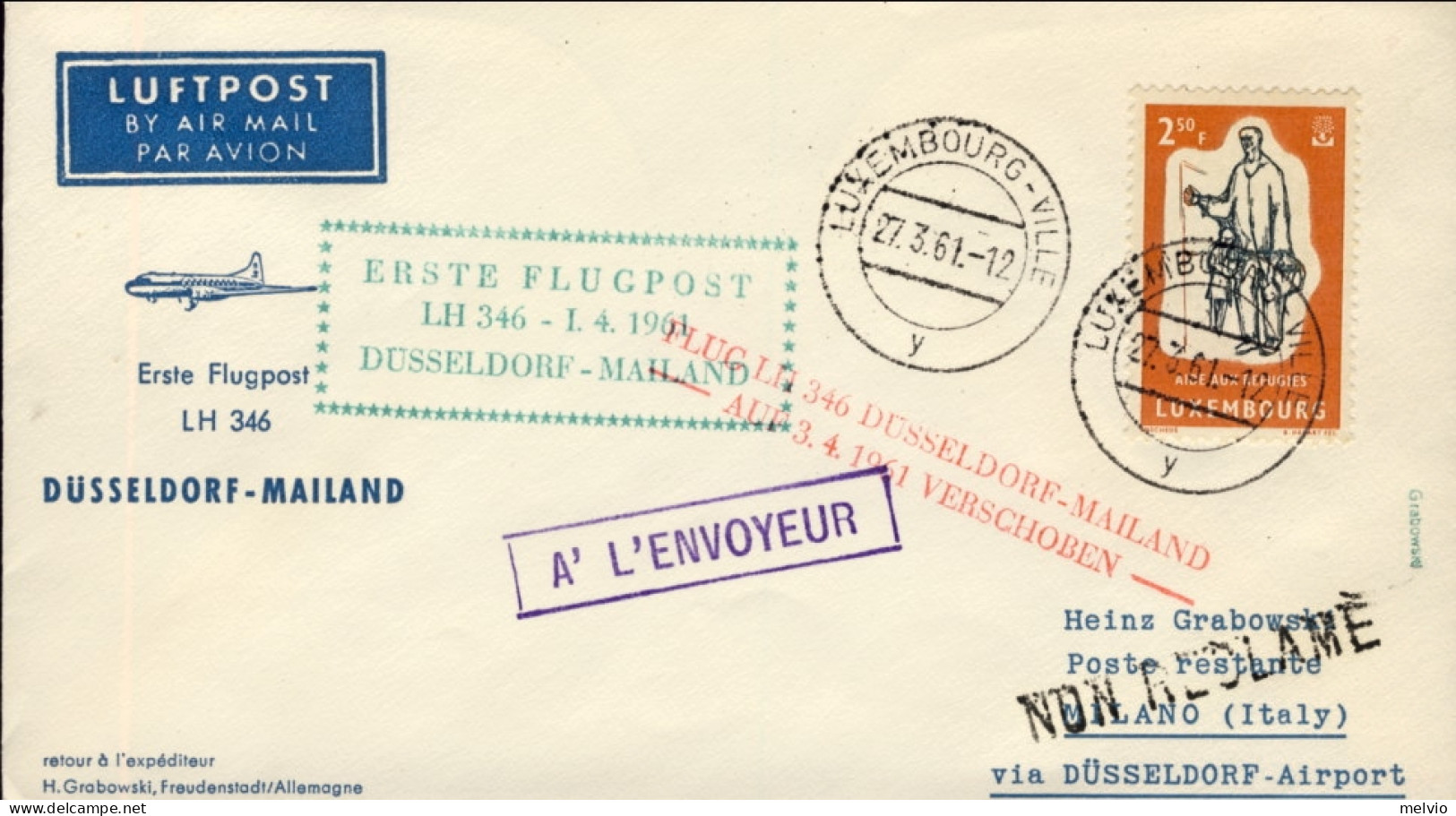 1961-Lussemburgo I^volo Lufthansa LH 346 Dusseldorf Milano Del 3 Aprile (rinviat - Storia Postale