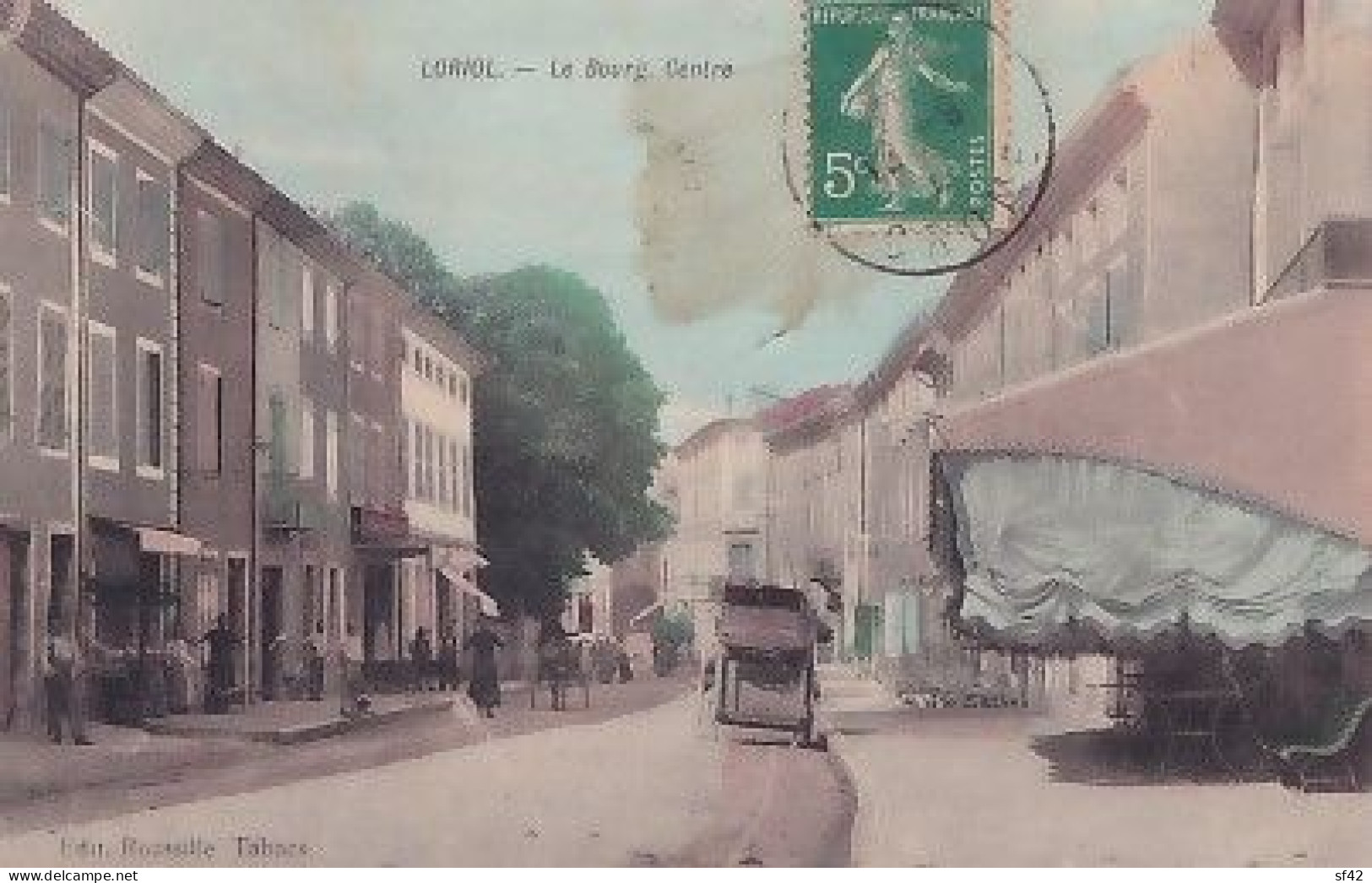 LORIOL                        LE BOURG. CENTRE    COLORISEE - Loriol