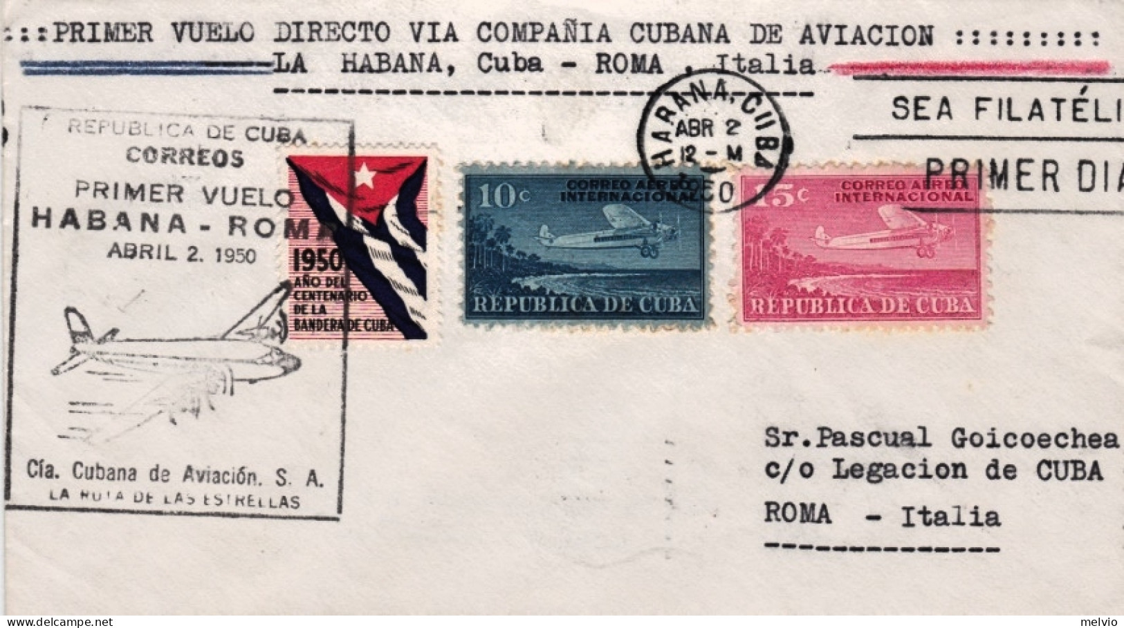 1950-Cuba (cat.Pellegrini N.357 Euro 250) Primer Vuelo Directo La Habana Roma La - Sonstige & Ohne Zuordnung