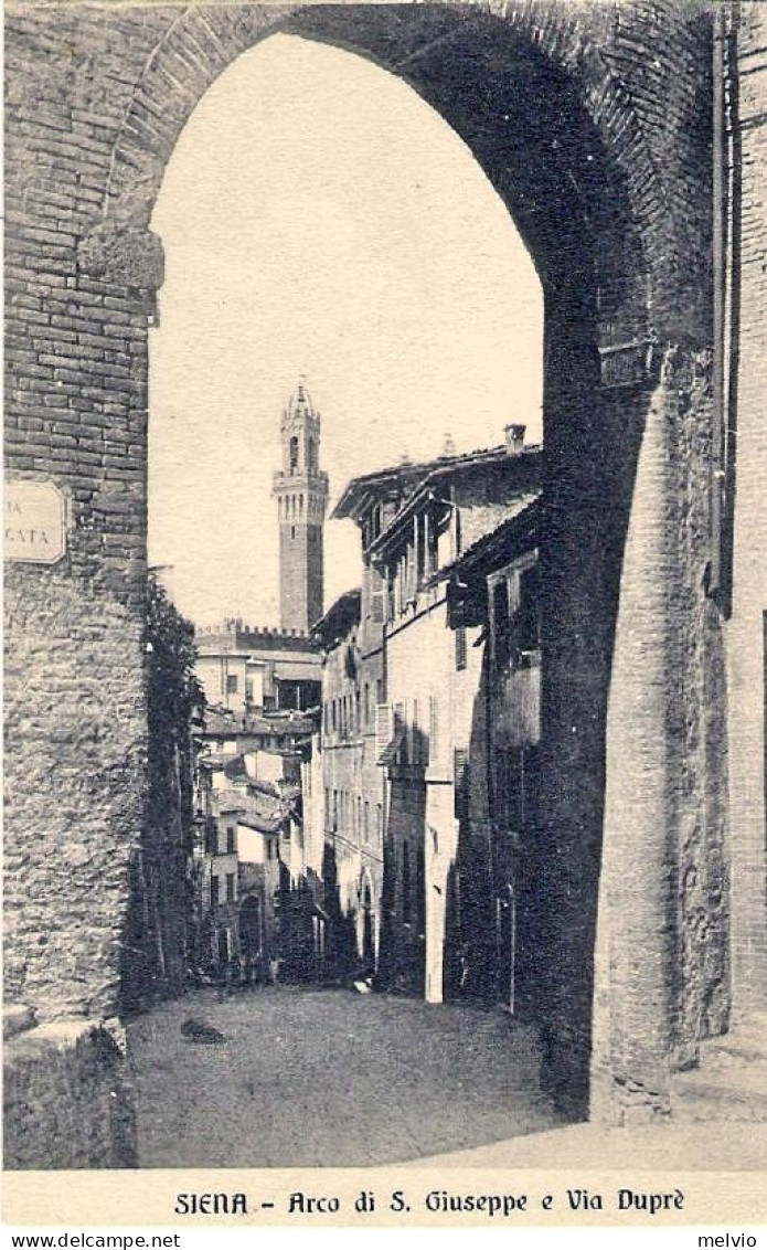 1920ca.-"Siena-Arco Di San Giuseppe E Via Duprè " - Siena