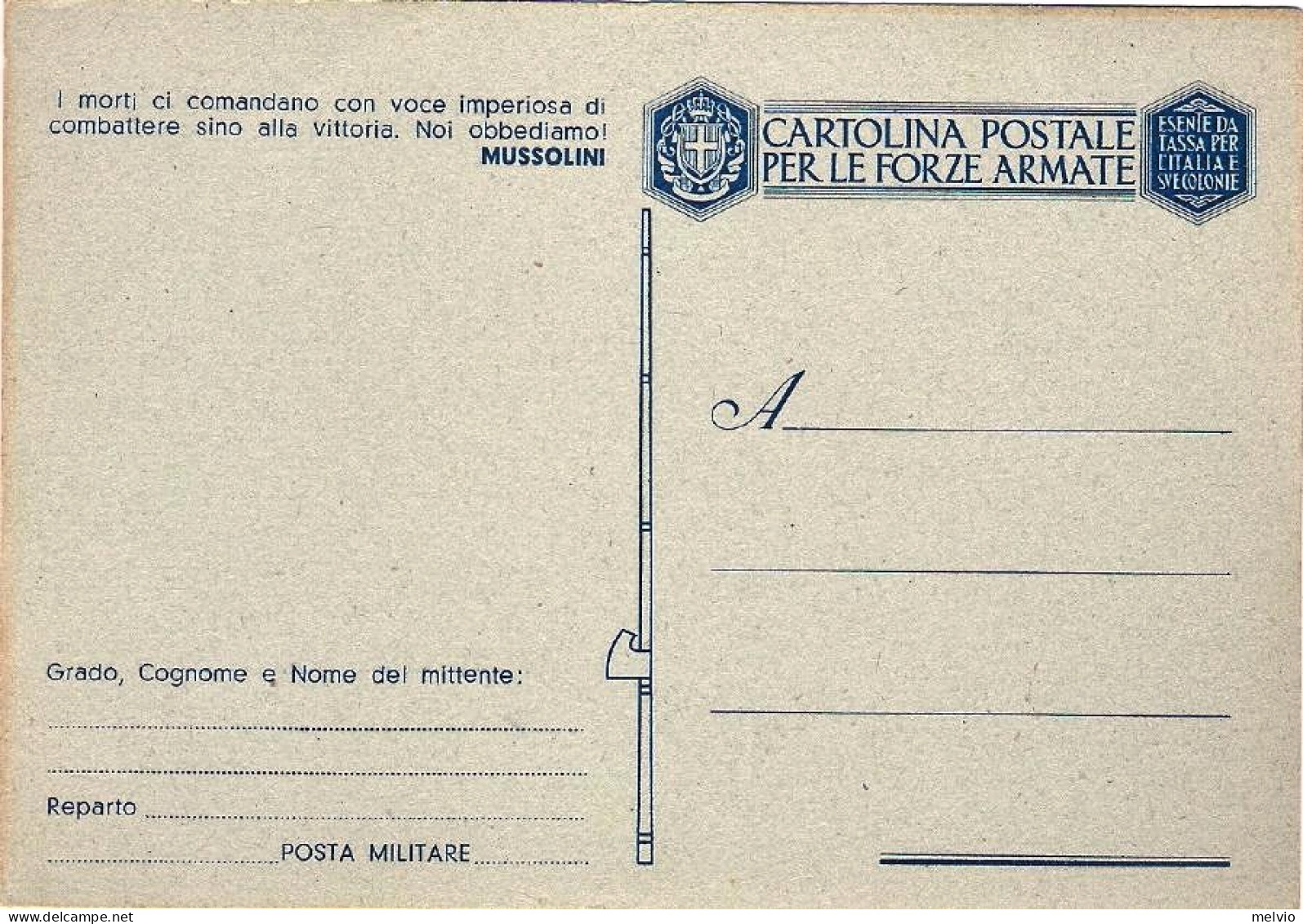 1941-cartolina Postale In Franchigia Per Le Forze Armate Nuova Frase Di Mussolin - Interi Postali