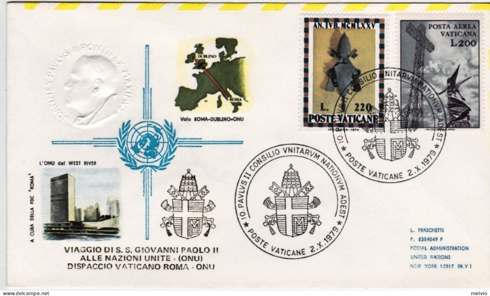 Vaticano-1979 Viaggio Di S.S.Giovanni Paolo II^all'ONU Del 1 Ottobre Dispaccio A - Aéreo