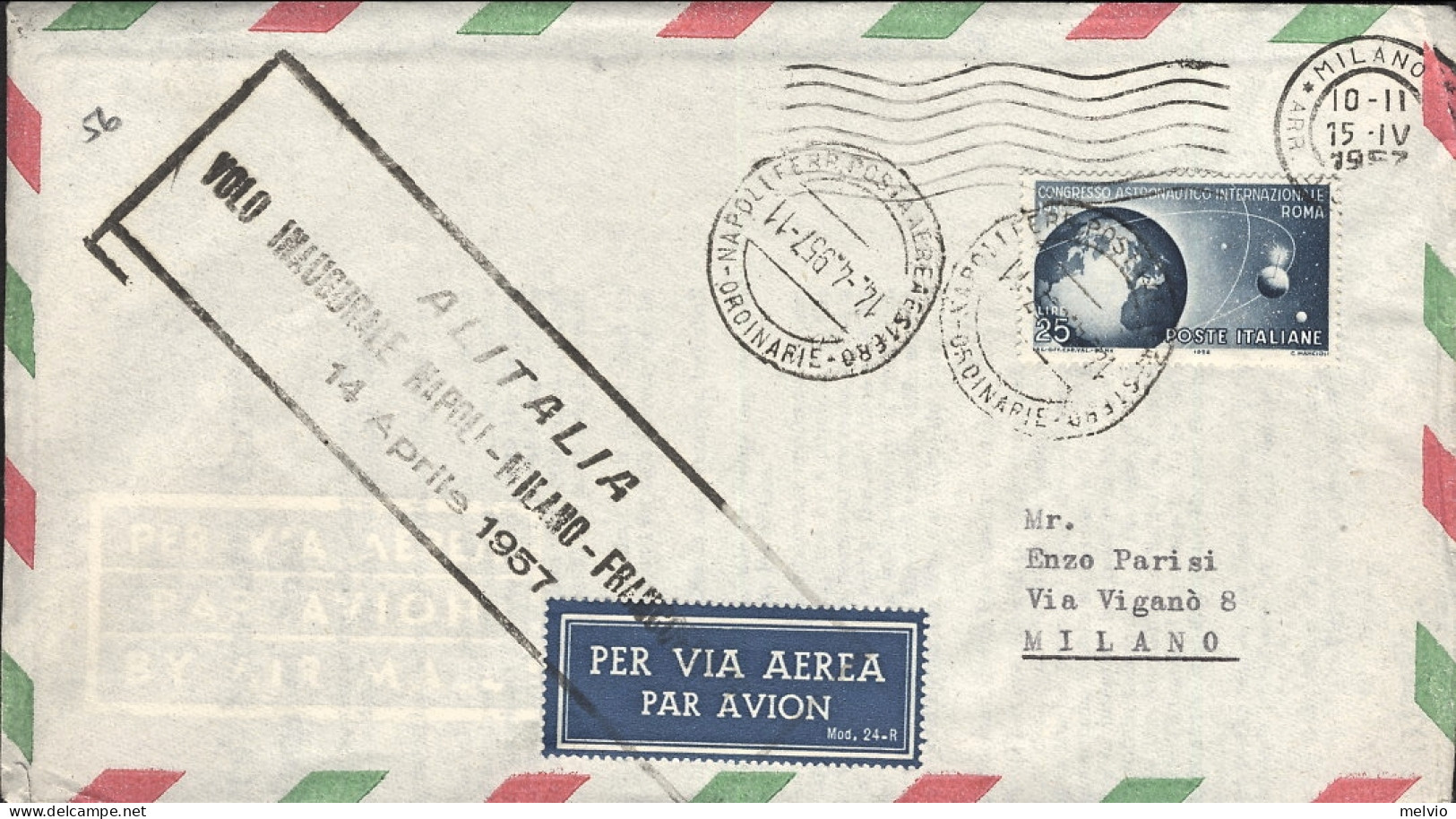 1957-catalogo Pellegrini N.709 Euro 90, I^volo Alitalia Napoli Milano (Francofor - Airmail