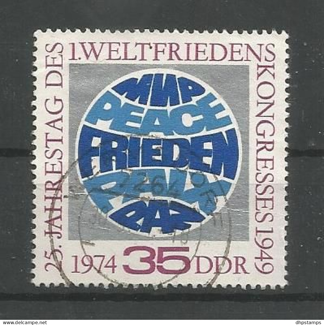 DDR 1974 World Peace. Y.T. 1626 (0) - Gebruikt