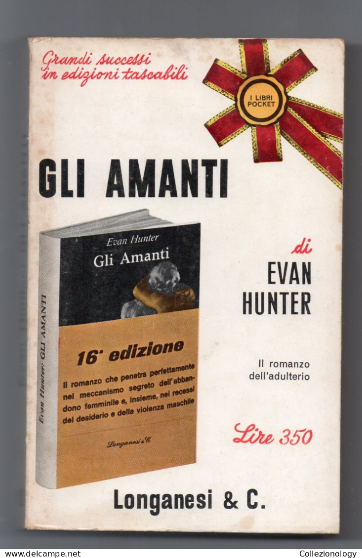 GLI AMANTI EVAN HUNTER 1965 I LIBRI POCKET LONGANESI N. 10 - Grandes Autores