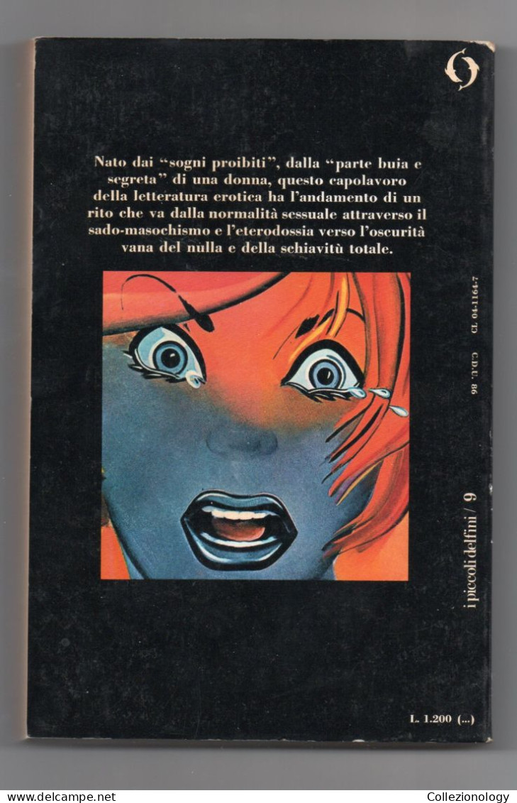 STORIA DI O PAULINE REAGE 1973 I PICCOLI DELFINI BOMPIANI N. 9 - Clásicos