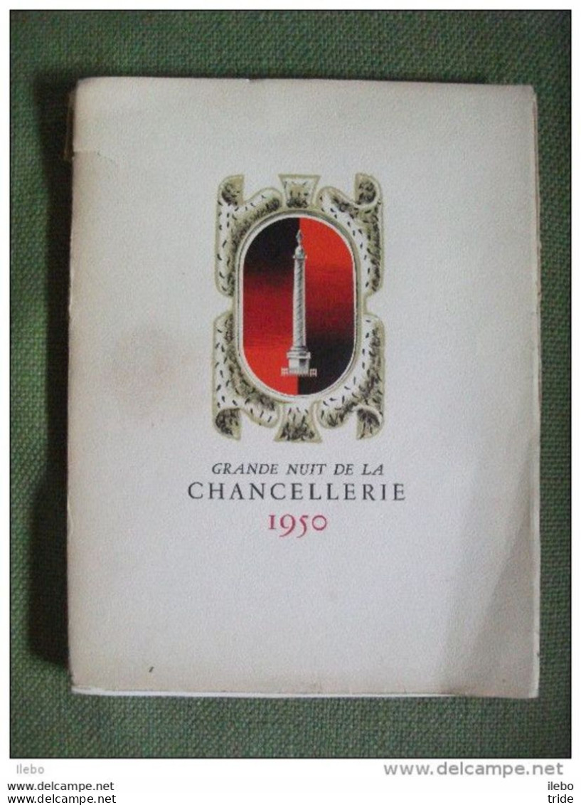 Programme Numéroté Grande Nuit De La Chancellerie 1950 Place Vendôme Paris - Programs