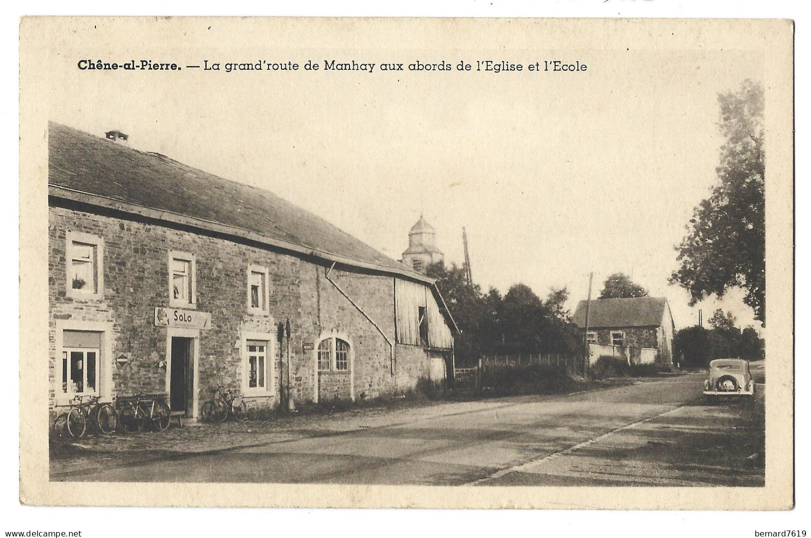 Belgique -   Chene Al Pierre -  La Grand'route De Manhay Aux Abords De L'eglise Et L'ecole - Manhay