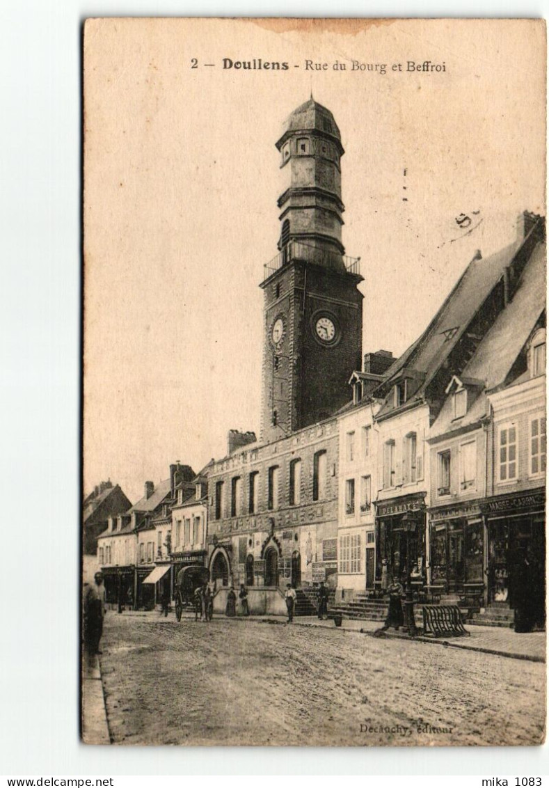 80 - Doullens - Rue Du Bourg Et Beffroi - Doullens