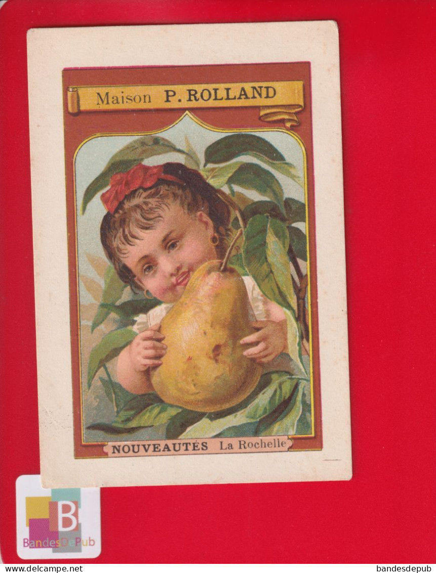 LA ROCHELLE Maison Rolland Superbe Chromo Enfant Fruit POIRE  Litho Sicard ? 8 Cm X 12 Cm - Autres & Non Classés