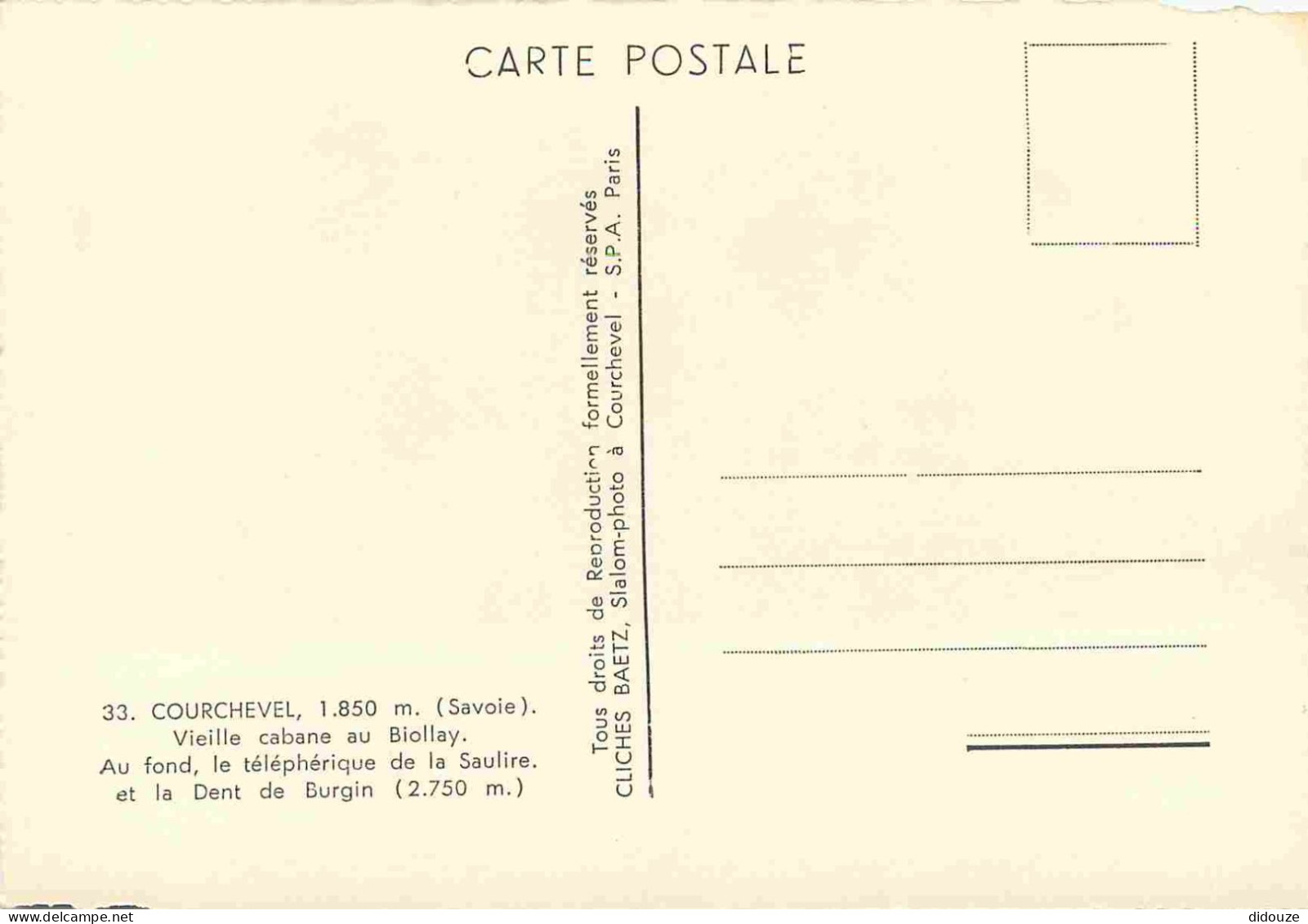 73 - Courchevel - Vieille Cabane Au Biollay - Au Fond Le Téléphérique De La Saulire Et La Dent De Burgin 2750 M - Carte  - Courchevel