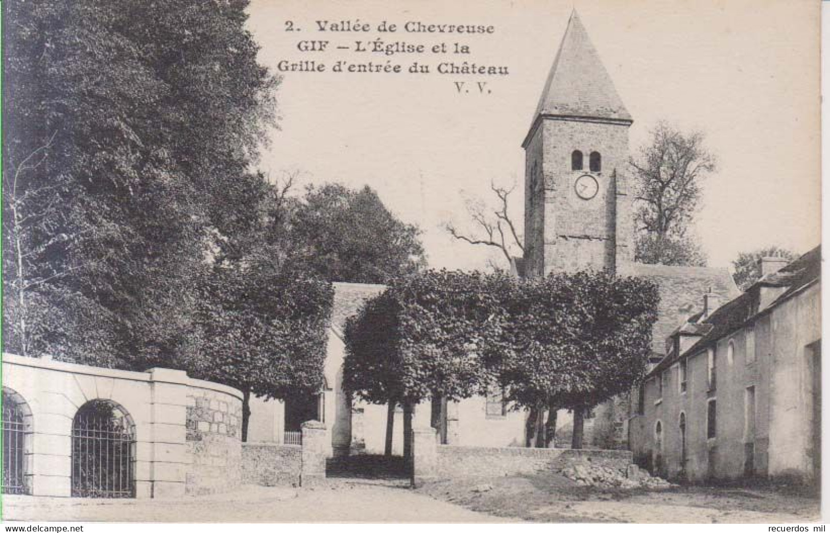 Gif L'eglise Et La Grille D'entree Du Chateau - Gif Sur Yvette