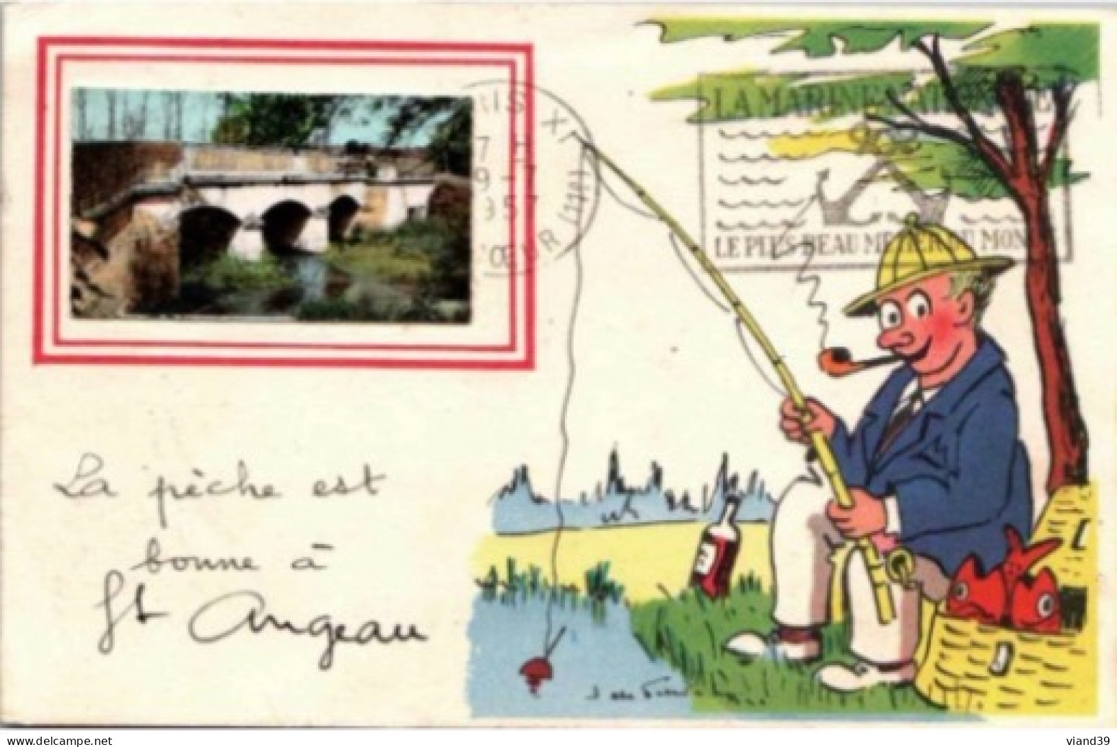 St Angeau Charente. -  La P^che Est Bonne à St Angeau.   Format Carte 14 X 9 Cm - Humour