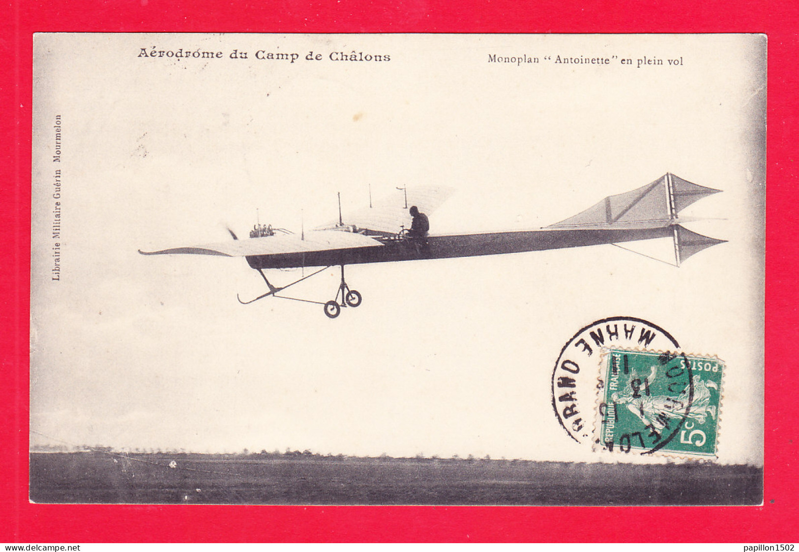 Aviation-630Ph120  Aérodrome Du Camp De Châlons, Monoplan ANTOINETTE En Plein Vol, Cpa BE - ....-1914: Précurseurs