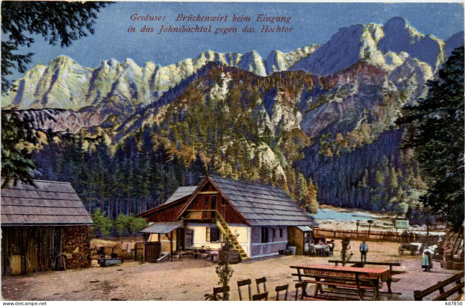 Gesäuse, Brückenwirt Beim Eingang In Das Johnsbachtal Gegen Das Hochtor - Gesäuse